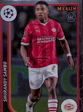 Shurandy Sambo 2024 Topps Merlin Chrome #98 ROOKIE PSV Eindhoven