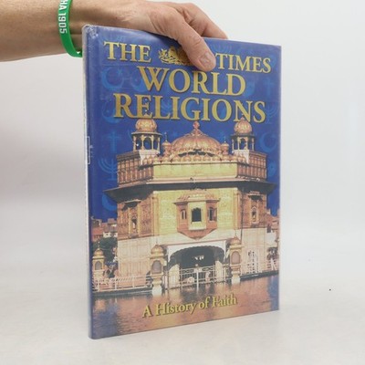 The Times World Religions: A History Faith  |  Martin Palmer