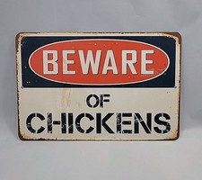Chicken Sign Beware of Chickens Metal Sign Homesteading Wall Decor Rustic Farm