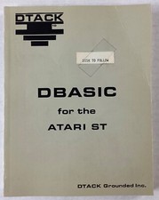 DBASIC For The Atari ST (1987, DTACK Grounded...
