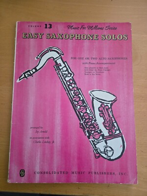 Easy Saxophone Solos ONE OR TWO Alto Saxophones Jay Arnold SEE contents page V13