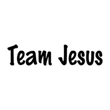 Team Jesus Christian Decal Sticker Black Die Cut Vinyl
