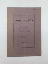 Pietro Calderini, Il cavaliere Agostino Molino. Cenni biografici