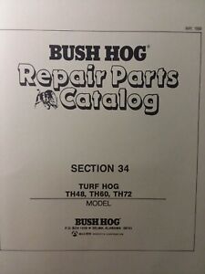 Bush Hog Rotary Cutter Mower TURF HOG TH48 TH60 TH72 Parts Catalog