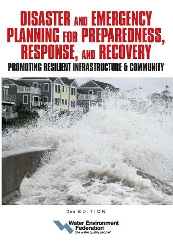 Disaster and Emergency Planning for Preparedness, Response, and Reco (Paperback)