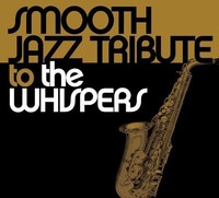 Smooth Jazz Tribute - To The Whispers - Cd - G3Z