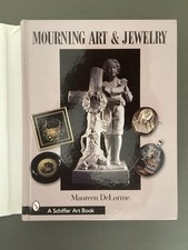 Mourning Art & Jewelry Book Postmortem Funeral Memorial Photos Ritual Symbols