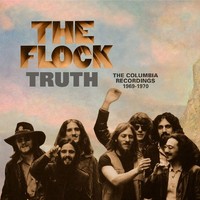 The Flock: The Flock: Truth: The Columbia Recordings 1969 - 1970 - - (Cd / T)