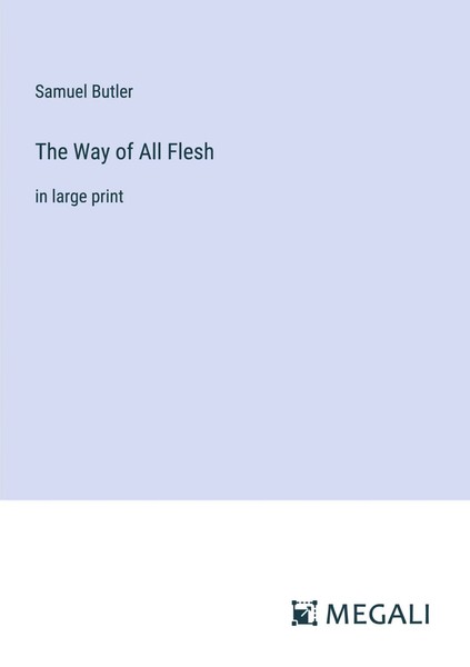 Samuel Butler | The Way Of All Flesh | Taschenbuch | Englisch (2023)-image