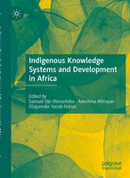 Samuel Ojo Oloruntoba (U. A.) | Indigenous Knowledge Systems And Development...