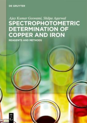 Spectrophotometric Determination of Copper and Iron : Reagents and Methods, H...