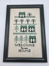 Vintage completed cross stitch sampler Welcome to our home framed decor