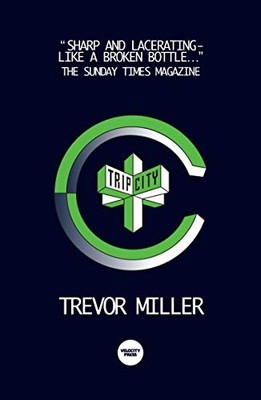 Trip City by Miller, Trevor 1913231097 FREE Shipping