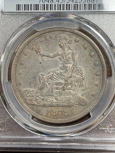 PCGS XF45 CAC 1878 S TRADE DOLLAR  BEAUTIFUL AND ORIGINAL