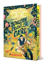 Matt Dinniman SIGNED Dungeon Crawler Carl Deluxe Illustrated Edition PRE-ORDER