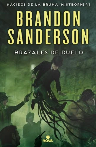 Brazales de Fuego/ The Bands of Mourning by Sanderson, Brandon