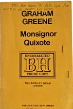 Graham Greene, Monsignor Quixote, Uncorrected Proof Copy Bodley Head 1st 1982