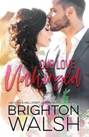 Brighton Walsh | Our Love Unhinged | Taschenbuch | Englisch (2016)