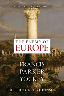 The Enemy of Europe Francis Parker Yockey Taschenbuch Kartoniert / Broschiert