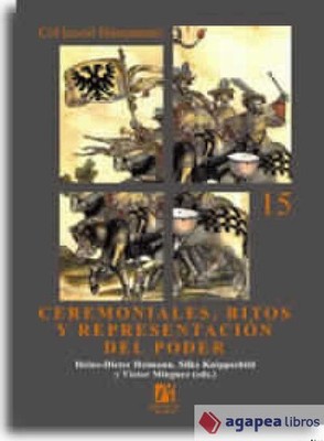 Ceremoniales, ritos y representación del poder. NUEVO. ENVÍO URGENTE (Librería A