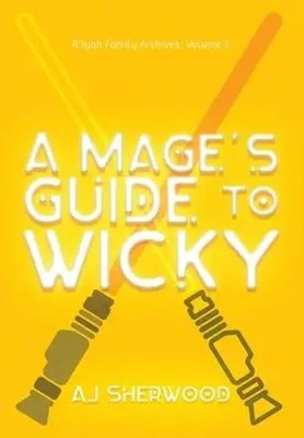 Aj Sherwood | A Mage's Guide to Wicky | Buch | Englisch (2023) | AJ Sherwood