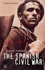 The Spanish Civil War by Hugh Thomas (Paperback, 2003)