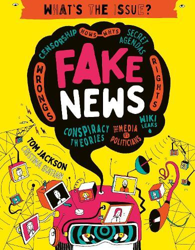 Thumbnail - Tom Jackson Fake News (taschenbuch) What's The Issue?