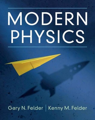 Moderne Physik von Gary N. Felder (Englisch) Hardcover Buch