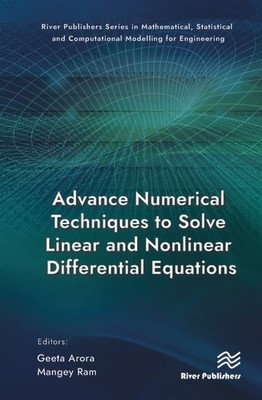 Advance Numerical Techniques To Solve Linear And Nonlinear D...