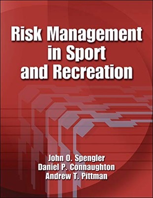 Risk Management in Sport and Recrea..., Pittman, Andrew