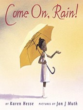 Come On, Rain - paperback Karen Hesse|John J. Muth