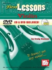 Mel Bay's First Lessons Violin - Paperback By Craig Duncan - GOOD