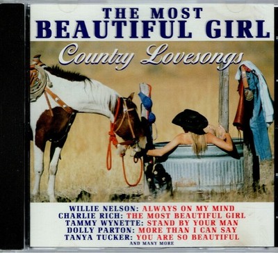 CD The Most Beautiful Girl - Country Lovesongs