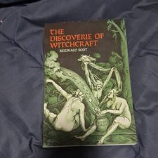 The Discoverie of Witchcraft Reginald Scot Dover Occult Ser. Trade