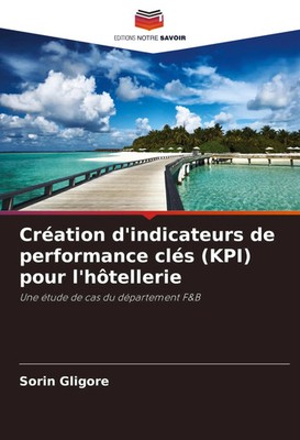 Sorin Gligore | Création d'indicateurs de performance clés (KPI) pour...