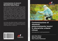Azizi Abu Bakar (U. A.) | Contaminazione Di Elementi Potenzialmente Tossici...