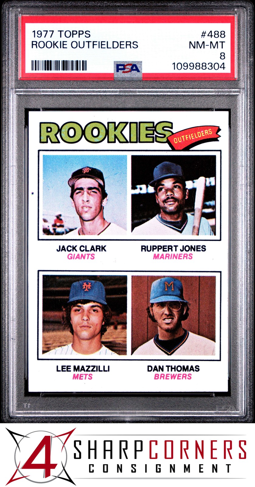 1977 TOPPS #488 JACK CLARK-LEE MAZZILLI RC PSA 8