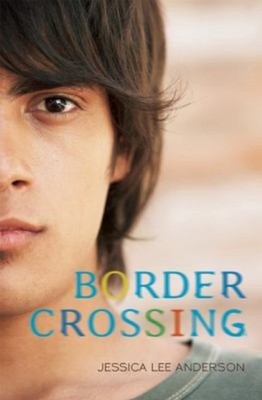 Border Crossing Paperback Jessica Lee Anderson