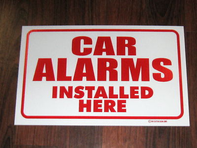 Any Service Shop Sign: Car Alarms Installed Here