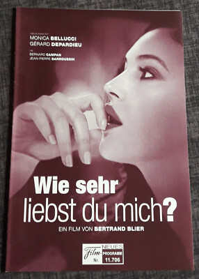 NFP-Filmprogramm: MONICA BELLUCCI im Film ''Wie sehr liebst du mich?'' #1049