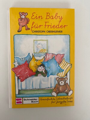 Ein Baby für Frieder: Schreibschrift von Christoph Oberhuemer | p424