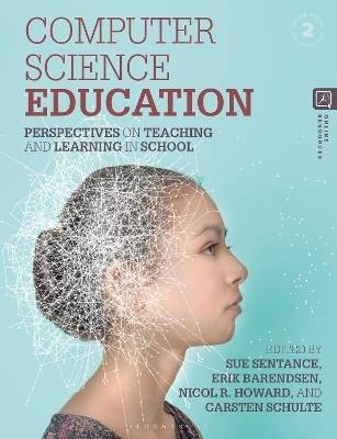 Computer Science Education, Sentance, Sue,  Paperb