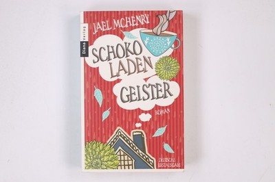 6458 Jael McHenry SCHOKOLADENGEISTER Roman