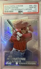 2018 Topps Chrome Update Shohei Ohtani #IA-SO Intl. Affair PSA 10 GEM MT Rookie