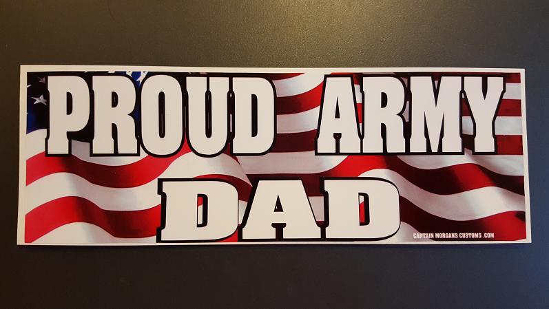 Army Proud Dad Bumper Sticker Adhesvie Vinyl   DC 034