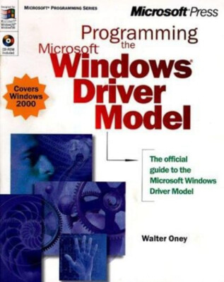 Programming the Microsoft Windows Driver Model Paperback Walter O