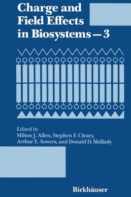 Allen - Charge and Field Effects in Biosystems 3 - New paperback or so - X555z