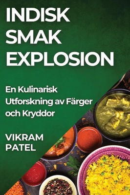 Vikram Patel | Indisk Smak Explosion | Taschenbuch | Schwedisch (2023)