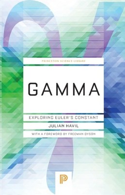 Gamma by Julian Havil PAPERBACK 9780691178103