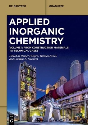 From Construction Materials to Technical Gases by Rainer Ptt... - 9783110738148